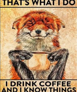 Fox Drinking Coffee Quote Paint By Numbers